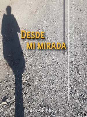 cover image of Desde mi mirada